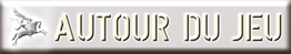 Bouton Autour du jeu